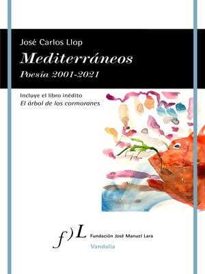 Mediterráneos. Poesía 2001-2021 - ebook